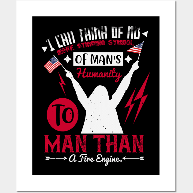 I can think of no more stirring symbol of man's humanity to man Wall Art by Schimmi